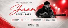 Poster for Shaam With Adeel Raza