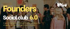 Poster for Founders social club 6.0