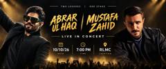 Poster for RLMC Abrar ul Haq x Mustafa Zahid Concert